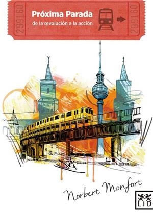 PROXIMA PARADA | MONFORT VILLARROYA, NORBERT