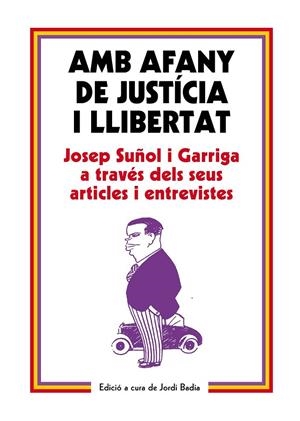 AMB AFANY DE JUSTÍCIA I LLIBERTAT (CATALÁN) | BADIA PEREA, JORDI
