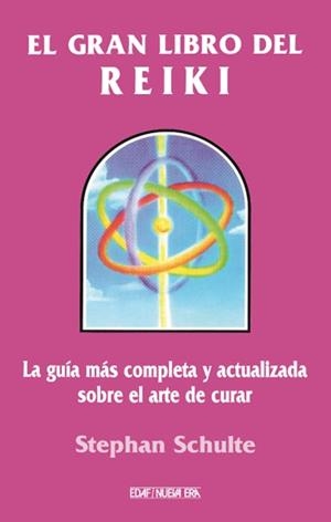 EL GRAN LIBRO DEL REIKI | SCHULTE, STEPHAN