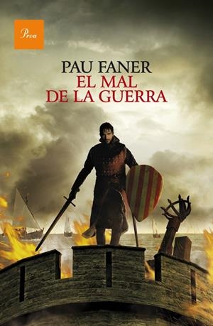 EL MAL DE LA GUERRA (CATALÁN) | FANER, PAU