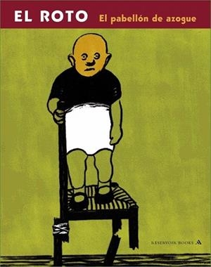EL PABELLÓN DE AZOGUE EL PABELLON DE AZOGUE | EL ROTO