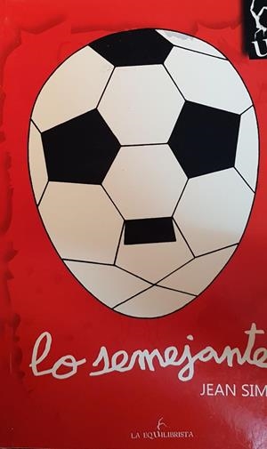 LO SEMEJANTE | SIMÓ (FRANCIA), JEAN
