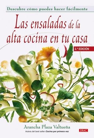 LAS ENSALADAS DE ALTA COCINA EN TU CASA | PLAZA VALTUEÑA, ARANCHA