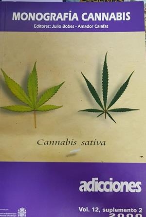 MONOGRAFIA CANNABIS. ADICCIONES | JULIO BOBES 