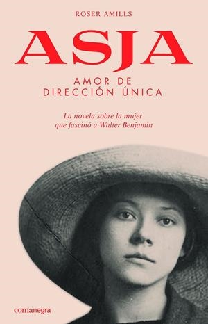 ASJA AMOR DE DIRECCIÓN ÚNICA | AMILLS BIBILONI, ROSER