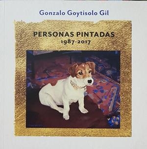PERSONAS PINTADAS 1987-2017 (CASTELLANO-INGLÉS) | GONZALO GYSTISOLO GIL