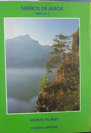 SUEÑOS DE AMOR  | PUJALES, MANUEL