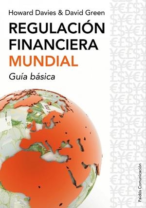 REGULACIÓN FINANCIERA MUNDIAL | DAVIES, HOWARD