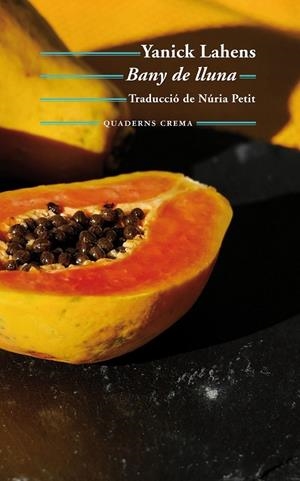 BANY DE LLUNA (CATALÁN) | LAHENS, YANICK
