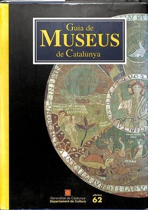 GUIA DE MUSEUS DE CATALUNYA (CATALÁN) | V.V.A