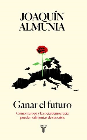 GANAR EL FUTURO | ALMUNIA, JOAQUÍN
