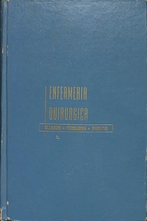 ENFERMERIA QUIRURGICA  | ALIASON FERGUSON SHOLTIS
