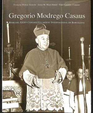 GREGORIO MODREGO CASAUS  (CATALÁN) | MUÑOZ ALARCÓN, FRANCISCO/MARTÍ I BONET, JOSEP MARIA/CATALÁN I CATALÁN, FIDEL
