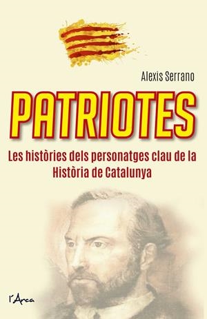 PATRIOTES (CATALÁN) | SERRANO MÉNDEZ, ALEXIS