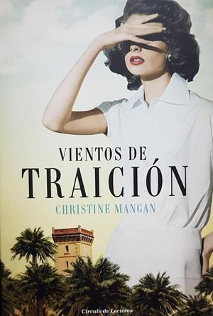 VIENTOS DE TRAICION  | CHRISTINE MANGAN 