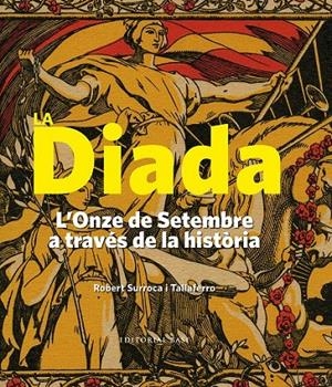 LA DIADA (CATALÁN) | SURROCA I TALLAFERRO, ROBERT