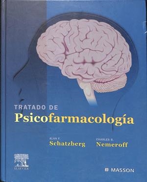 TRATADO DE PSICOFARMACOLOGÍA | NEMEROFF, CHARLES/SCHATZBERG, ALAN