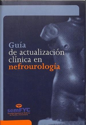 GUÍA DFE ACTUALIZACIÓN CLÍNICA EN NEFROUROLOGÍA
