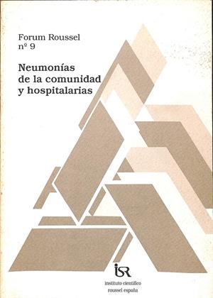 FORUM ROUSSEL 9 NEUMONIAS DE LA COMUNIDAD Y HOSPITALARIAS  | V.V.A