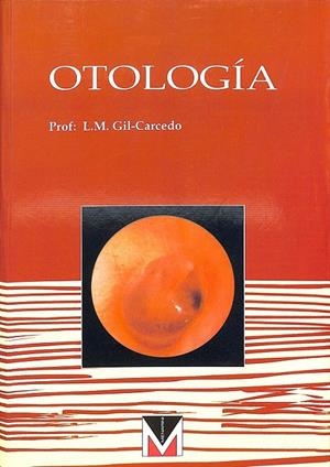 OTOLOGIA | GIL-CARCEDO, L. M.