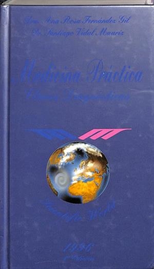 MEDICINA PRÁCTICA | FERNÁNDEZ GIL, ANA ROSA / VIDAL MAURIZ, SANTIAGO