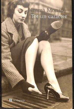 TOT UN CARACTER (CATALÁN) | MONSO FORNELL, IMMA