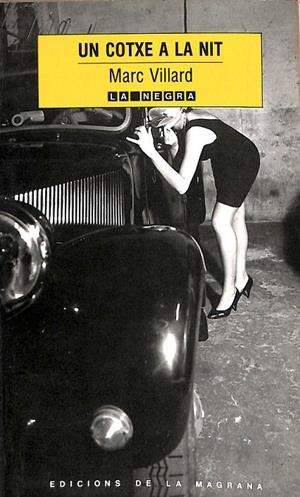 UN COTXE A LA NIT (CATALÁN) | VILLARD, MARC