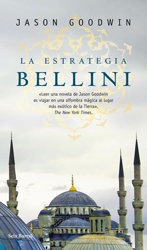 LA ESTRATEGIA BELLINI | GOODWIN, JASON