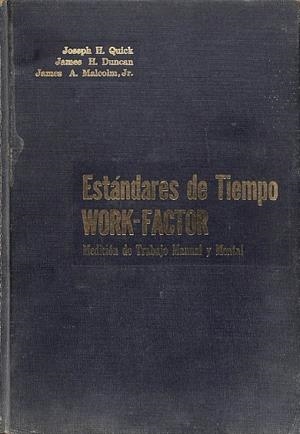 ESTANDARES DE TIEMPO  | JOSEPH H. QUICK, JAMES H. JAMES A.