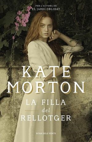 LA FILLA DEL RELLOTGER  (CATALÁN) | MORTON, KATE