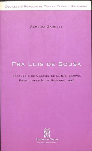 FRA LUÍS DE SOUSA (CATALÁN) | GARRETT, ALMEIDA