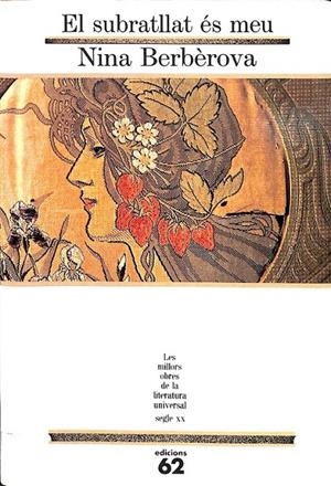 EL SUBRATLLAT ÉS MEU  Nº 98 (CATALÁN) | BERBEROVA, NINA