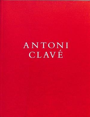 ANTONI CLAVE  | ANTONI CLAVE 
