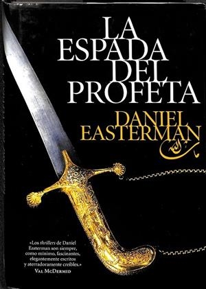 LA ESPADA DEL PROFETA | EASTERMAN, DANIEL