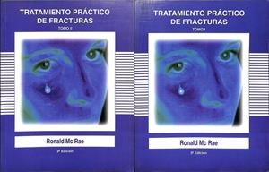 TRATAMIENTO PRÁCTICO DE FRACTURAS TOMO 1 Y 2 | MCRAE, RONALD