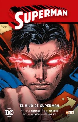 SUPERMAN VOL 01: EL HIJO DE SUPERMAN | GLEASON, PATRICK / TOMASI, PETER