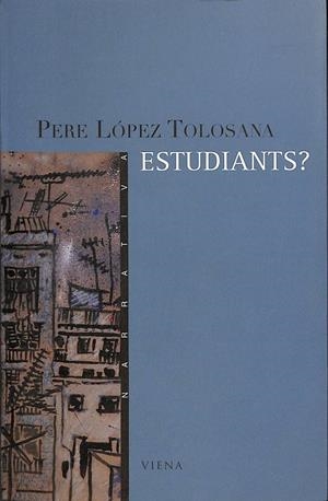 ESTUDIANTS? (CATALÁN) | LÓPEZ TOLOSANA, PERE