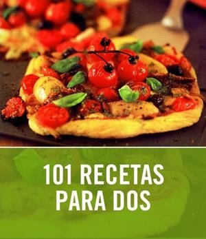 101 RECETAS PARA DOS | NILSEN,ANGELA