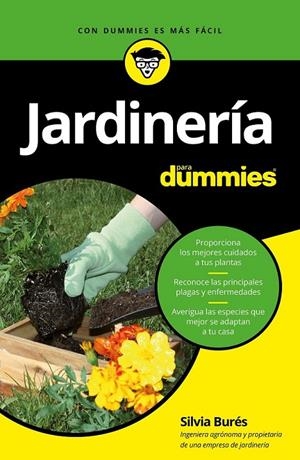 JARDINERÍA PARA DUMMIES | BURÉS, SILVIA