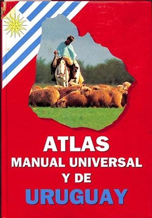 ATLAS MANUAL UNIVERSAL Y DE URUGUAY
