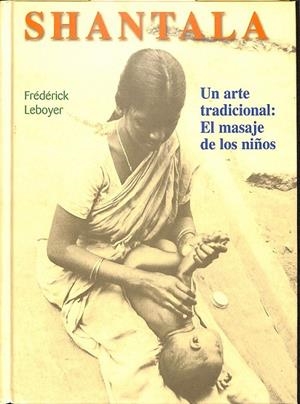 SHANTALA | LEBOYER, FRÉDÉRICK