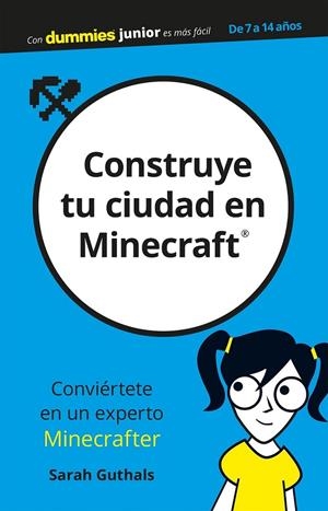 CONSTRUYE TU CIUDAD EN MINECRAFT | GUTHALS, SARAH