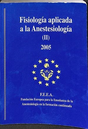 FISIOLOGIA APLICADA A LA ANESTESIOLOGIA (II) 2 