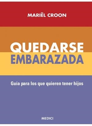 QUEDARSE EMBARAZADA | CROON, M.