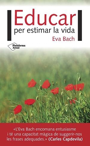 EDUCAR PER ESTIMAR LA VIDA  (CATALÁN) | BACH COBACHO, EVA