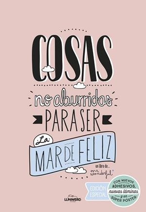 COSAS NO ABURRIDAS PARA SER LA MAR DE FELIZ EDICIÓN ESPECIAL | MR. WONDERFUL
