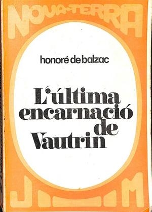 L´ULTIMA ENCARNACIO DE VAUTRIN (CATALÁN) | V.V.A