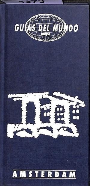 AMSTERDAM GUIAS DEL MUNDO | V.V.A