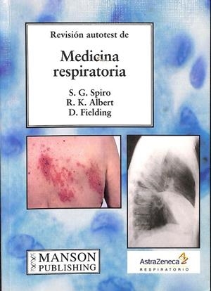 MEDICINA RESPIRATORIA | S.G.SPIRO, R.. ALBERT, D.FIELDING