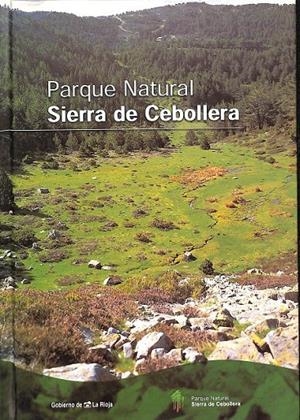 PARQUE NATURAL SIERRA DE CEBOLLERA | MONTOYA OLIVER, J. M. / MESÓN GARCÍA, MARÍA LUISA